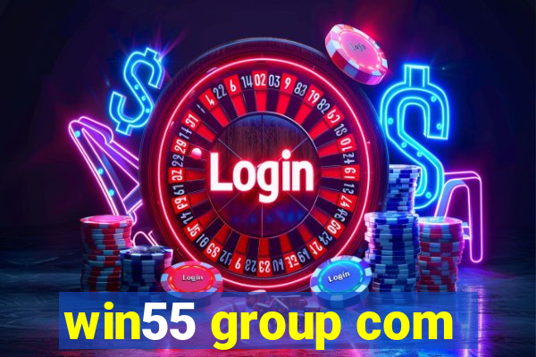 win55 group com